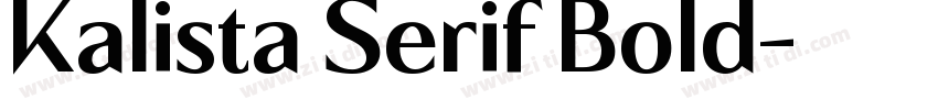 Kalista Serif Bold字体转换